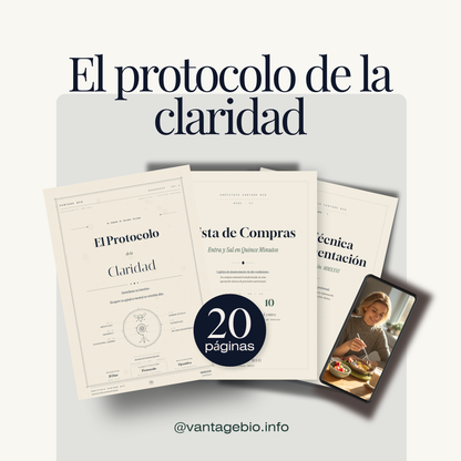 Ebook El Protocolo de la Claridad con bonos incluidos — Vantage Bio edición MMXXVI